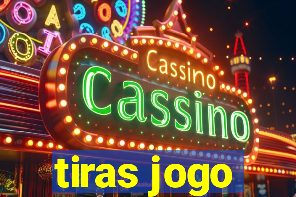 tiras jogo